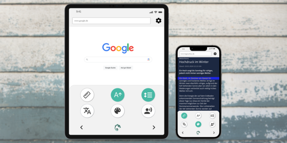 Tablet und ein Smartphone vor einem Holzhintergrund. Auf dem Bildschirm des Tablets ist der Internetbrowser geöffnet mit der Google Suchleiste. Am unteren Rand des Tablets ist die Werkzeugleiste der Easy Reading App ausgeklappt. Die Werkzeuge Schrift vergrößern und Zeilenabstand verändern sind ausgewählt. Auf dem Bildschirm des Smartphones ist ein Nachrichtenartikel geöffnet. Die Werkzeugleiste ist ausgeklappt und das Leselineal und der Kontrastmodus ist ausgewählt.