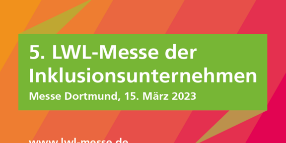 Werbebanner der LWL-Messe der Inklusionsunternehmen